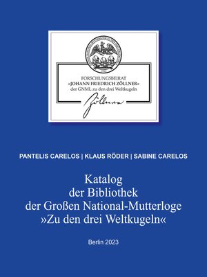 cover image of Katalog der Bibliothek der Großen National-Mutterloge "Zu den drei Weltkugeln"